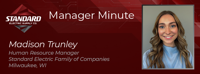 Manager Minute - Madison Trunley - Human Resource Manager